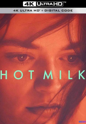 [4K电影] 热牛奶 (2025)  Hot Milk / Hot.Milk.2025.2160p.MUBI.WEB-DL.DDP5.1.H.265