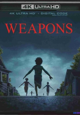 [4K蓝光Remux] 凶器 (2025) Weapons / 武器 / Weapons.2025.Hybrid.2160p.UHD.Blu-ray.Remux.DV.HDR10plus.HEVC.TrueHD.Atmos.7.1