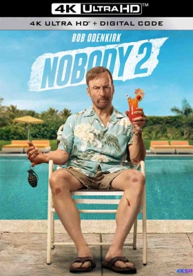 [4K蓝光Remux] 小人物2 (2025) Nobody 2  / 杀神Nobody2(港) / 无名弑2(台) / Nobody.2.2025.Hybrid.2160p.WEB-DL.DV.HDR.DDP5.1.Atmos.H265