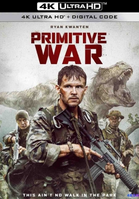 [4K电影] 原始战争 (2025) Primitive War / Primitive.War.2025.2160p.iT.WEB-DL.DDP5.1.x265