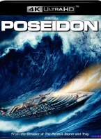 [4Kremux原盘] 海神号 (2006) Poseidon / 波塞东 / 海神波塞冬号 / 新海神号历险记 / Poseidon: The IMAX Experience / The Poseidon Adventure /  Poseidon.2006.2160p.UHD.Blu-ray.Remux.DV.HDR.HEVC.DTS-HD.MA.5.1