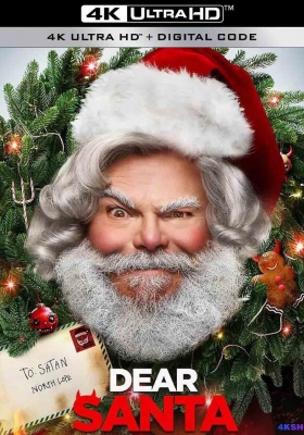 [4K电影] 亲爱的圣诞老人 (2024) Dear Santa / Dear.Santa.2024.Hybrid.2160p.WEB-DL.DV.HDR.DDP5.1.Atmos.H265
