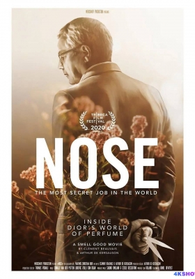 [4K纪录片] 寻香之旅 (2021) Nose / Nose.2021.FRENCH.2160p.WEB-DL.x265.10bit.SDR.DD5.1