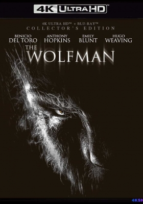 [4K蓝光原盘] 狼人 (2010) The Wolfman / 狼嚎再起 / The.Wolfman.2010.Theatrical.Cut.UHD.BluRay.2160p.HEVC.TrueHD7.1.Atmos