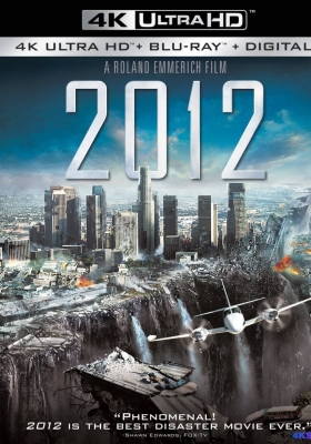 [4K蓝光原盘] 2012 (2009) / 2012世界末日 / 2012地球毁灭 / 2012末日预言(港) / Farewell Atlantis / 2012.2009.2160p.BluRay.REMUX.HEVC.DTS-HD.MA.TrueHD.7.1.Atmos