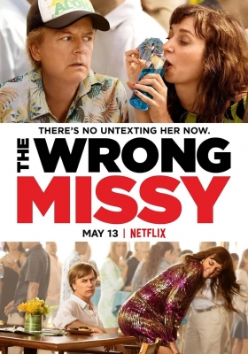 [4K电影] 乌龙小姐 (2020)  The Wrong Missy / 错爱小姐(港) / 小姐你哪位？(台) / The.Wrong.Missy.2020.2160p.NF.WEB-DL.x265.10bit.HDR.DDP5.1