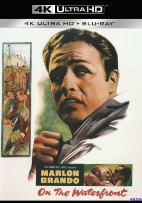 [4K蓝光原盘] 码头风云 (1954) On the Waterfront / 岸上风云 / 在江边 / On.the.Waterfront.1954.2160p.USA.UHD.Blu-ray.DV.HDR.HEVC.TrueHD.7.1.Atmos