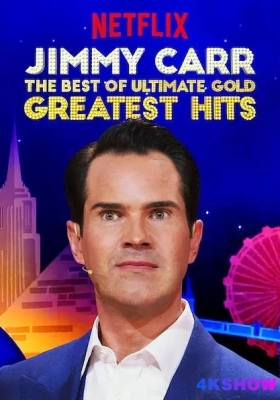 [4K电影] 吉米·卡尔：最佳金句 (2019) Jimmy Carr: The Best of Ultimate Gold Greatest Hits / Jimmy Carr：終極最正最 Hit 金句（Netflix香港译名） /  Jimmy.Carr.The.Best.Of.Ultimate.Gold.Greatest.Hits.2019.2160p.NF.WEB-DL.x265.10bit.SDR.DDP5.1