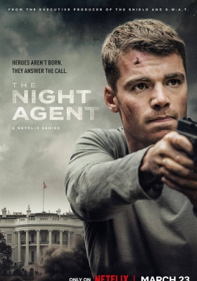 [4K剧集] 暗夜情报员 第一季 (2023) The Night Agent Season 1 / 夜间探员 / 夜班探员 / The.Night.Agent.S01.2160p.NF.WEB-DL.x265.10bit.HDR.DDP5.1.Atmos