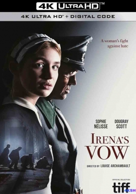 [4K电影] 誓言 (2023)  Irenas Vow / 二战女护士 / Irenas.Vow.2023.2160p.WEB.H265