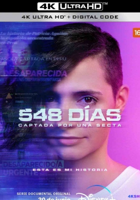 [4K剧集] 548天网络囚徒 第一季 (2023) 548 días: Captada por una secta Season 1 / 548 Days: Abducted Online / 548天網路囚徒(台) / 548 Days：オンラインにさらわれた少女(日) / 548일: 온라인 유괴 사건(韩) / 548 Giorni: Rapimento online(意)