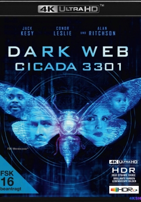 [4K蓝光原盘] 暗网：蝉3301 (2020) Dark Web: Cicada 3301 / Cicada 3301 / Dark.Web.Cicada.3301.2021.2160p.BluRay.HEVC.DTS-HD.MA.5.1