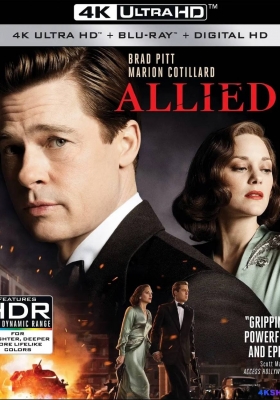 [4K蓝光原盘] 间谍同盟 (2016)   Allied/ Five Seconds of Silence / 五秒钟的沉默 / 伴谍同盟(港) / 同盟 / 同盟鹣鲽(台) / 盟军谍影 / Allied.2016.2160p.BluRay.REMUX.HEVC.DTS-HD.MA.5.1