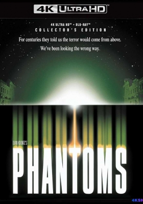 [4K蓝光原盘] 幻觉 (1998) Phantoms / 地心骇客 / 末世魔煞 / Odwiegzny Wróg / Phantoms.1998.2160p.USA.UHD.Blu-ray.DV.HDR.HEVC.DTS-HD.MA.5.1