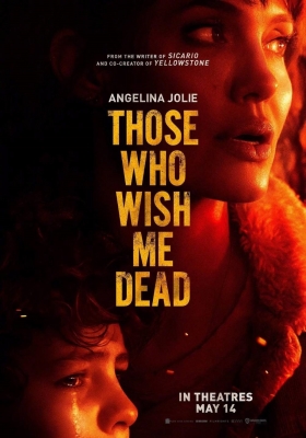 [4K电影] 那些希望我死的人 (2021) Those Who Wish Me Dead / 灭我者(港) / 那些要我死的人(台) / 盼我死者 / Those.Who.Wish.Me.Dead.2021.2160p.HMAX.WEB-DL.DD5.1.DV.MP4.x265