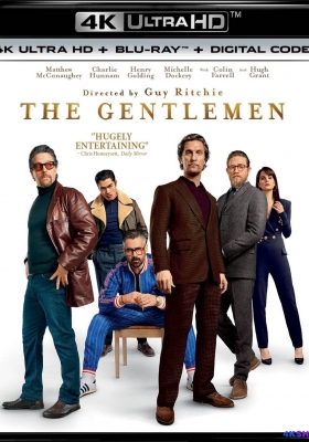 [4K蓝光原盘] 绅士们 (2019) The Gentlemen / 布什 / 疯狂绅士帮(港) / 灌木/ 绅士 / 绅士追杀令(台) / 纨绔子弟 / 有钱人 / Bush / Toff Guys / The.Gentlemen.2019.2160p.BluRay.HEVC.TrueHD.7.1.Atmos