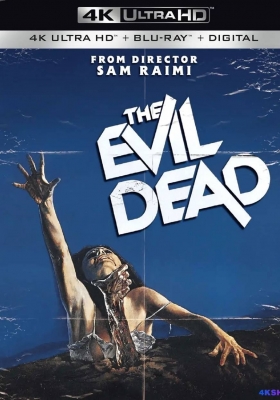 [4K蓝光原盘] 鬼玩人 (1981)  The Evil Dead / 尸变 / 死亡魔鬼 / The.Evil.Dead.1981.2160p.BluRay.REMUX.HEVC.TrueHD.5.1