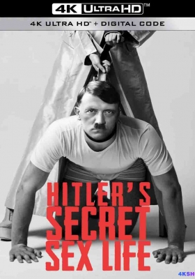 [4K纪录片] 希特勒的私密生活 第一季 (2021)  Hitlers Secret Sex Life Season 1 / Inside Hitler(德) / Hitlers.Secret.Sex.Life.S01.2021.2160p.WEB-DL.H265.AAC