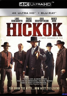 [4K蓝光原盘] 希科克  Hickok (2017) / Abilene / Hickok.2017.2160p.BluRay.HEVC.DTS-HD.MA.5.1