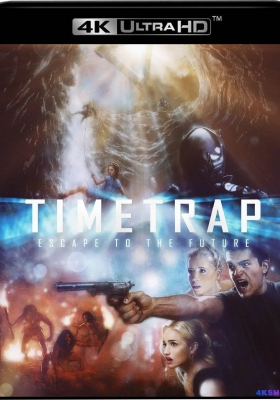 [4K电影] 时间陷阱 (2017) Time Trap / 超時空洞穴(港) / 時空陷阱(台) / Time.Trap.2017.2160p.WEBRip.x264.8bit.SDR.DTS.5.1