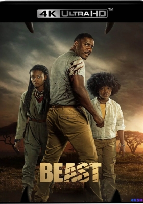 [4K电影]野兽 Beast (2022) / 兽(台) / 兽猎(港) / Beast.2022.2160p.WEB-DL.x265.10bit.HDR.DDP5.1.Atmos