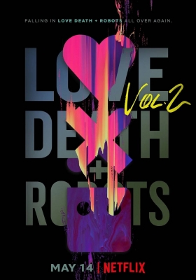 [1080P剧集] 爱，死亡与机器人 第二季 (2021) Love, Death & Robots Season 2 / 爱．死．机械人(港) / 爱情，死亡与机器人 / 爱 x 死 x 机器人(台) / 爱，死亡与机器人 / Love.Death.and.Robots.S02.1080p.NF.WEBRip.x265.10bit.HDR.DDP5.1.Atmos