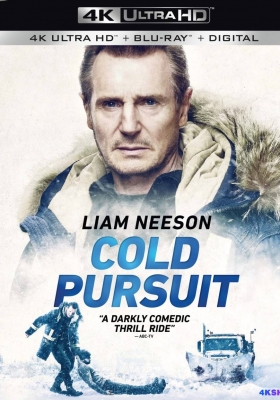 [4K蓝光原盘] 冷血追击 (2019) Cold Pursuit / 冰峰追击 / 冰天动地(港) / 酷寒杀手(台) / 穷追不舍 / 硬粉 / Hard Powder / In Order of Disappearance / Cold.Pursuit.2019.2160p.BluRay.HEVC.TrueHD.7.1.Atmos