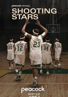 [4K电影] 投篮之星 (2023) Shooting Stars / 流星 / 勒布朗·詹姆斯纪录片 / Shooting.Stars.2023.HDR.2160p.WEB.H265