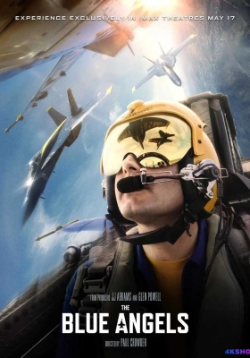 [4K电影] 蔚蓝天使 (2024) The Blue Angels / The.Blue.Angels.2024.2160p.AMZN.WEB-DL.H265.HDR.DDP5.1