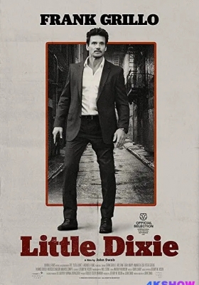 [4K电影] 小迪克西 (2023) Little Dixie / Little.Dixie.2023.2160p.AMZN.WEB-DL.x265.10bit.HDR10Plus.DDP5.1