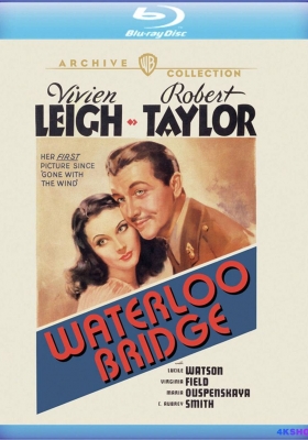 [1080P电影] 魂断蓝桥 (1940) Waterloo Bridge / 滑铁卢桥 / 断桥残梦 / Waterloo.Bridge.1940.1080p.BluRay.x264.DTS
