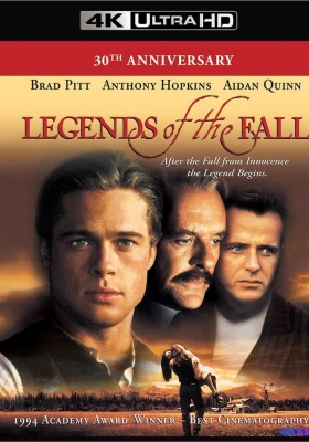 [4K蓝光原盘] 燃情岁月 (1994) Legends of the Fall / 秋日传奇 / 真爱一世情(台) / Legends of the Autumn / Legends.of.the.Fall.1994.2160p.UHD.Blu-ray.Remux.HEVC.DV.TrueHD.7.1.Atmos