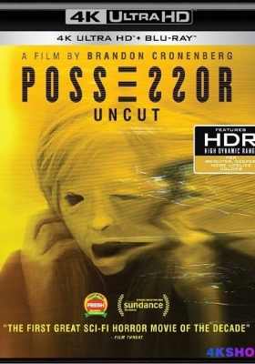 [4K蓝光原盘] 占有者 (2020) Possessor / Possessor Uncut / Possessor.2020.UNCUT.2160p.BluRay.HEVC.DTS-HD.MA.5.1
