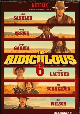 [4K电影] 荒唐六蛟龙 (2015) The Ridiculous 6 / 六逗逼 / 滑稽六人组 / The.Ridiculous.6.2015.2160p.NF.WEB-DL.x265.10bit.HDR.DDP5.1