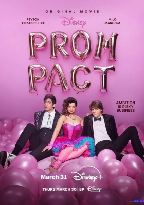[4K电影] 舞会契约 (2023) Prom Pact / Prom.Pact.2023.2160p.DSNP.WEB-DL.DDP5.1.DV.MKV.x265