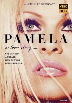 [4K纪录片] 帕米拉·安德森: 我的爱情故事 (2023) Pamela: A Love Story / Pamela.a.love.story.2023.2160p.NF.WEB-DL.DDP5.1.DV.MKV.x265