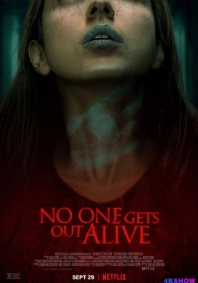 [4K电影] 诡屋惊魂 (2021) No One Gets Out Alive / 战栗公寓 / 无人生还 / 杀无舍 / No.One.Gets.Out.Alive.2021.2160p.NF.WEB-DL.DDP5.1.Atmos.DV.MKV.x265