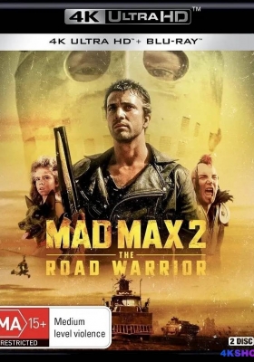 [4K蓝光原盘] 疯狂的麦克斯2 (1981) Mad Max 2 / 开路先锋(港) / 迷雾追魂手2(台) / 冲锋飞车队2 / 冲锋追魂手2 / 疯狂麦克斯2 / Mad Max 2: The Road Warrior / Mad.Max.2.The.Road.Warrior.1981.2160p.BluRay.REMUX.HEVC.DTS-HD.MA.TrueHD.7.1.Atmos