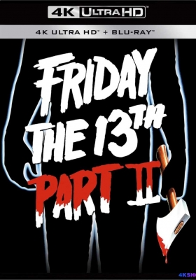 [4K蓝光原盘] 十三号星期五2 (1981) Friday the 13th Part 2 / 黑色星期五2 / 13号星期五2 / Friday.the.13th.Part.2.1981.2160p.USA.UHD.Blu-ray.DV.HDR.HEVC.TrueHD.5.1