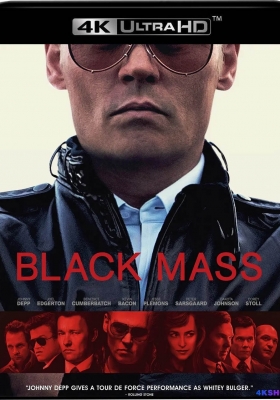 [4K蓝光原盘] 黑色弥撒 (2015) Black Mass / 黑弥撒 / 黑势力(台) / 极黑势力(港) / Black.Mass.2015.2160p.UHD.Blu-ray.DV.HDR.HEVC.DTS-HD.MA.5.1