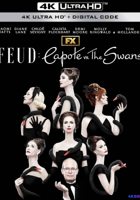 [4K剧集][完结] 宿敌 第二季 (2004) Feud: Capote vs. The Swans Season 2 / 宿敌：卡波特与天鹅们 / 宿敌：卡波特VS天鹅女郎 / 宿敌：卡波特的女人 / Feud: Capote's Women / Feud Season 2 /