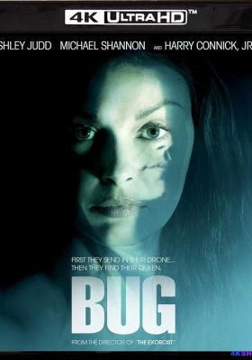 [4K蓝光原盘] 千疮百孔 (2006) Bug / 恐怖幻象(台) / 人虫孽缘 / 虫 / Bug.2006.2160p.UHD.Blu-ray.DV.HDR.HEVC.DTS-HD.MA.5.1
