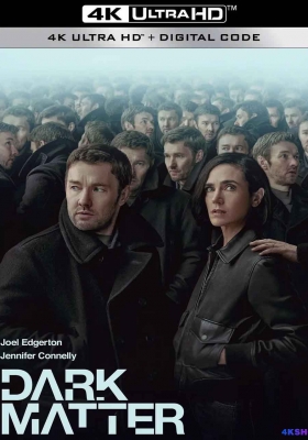 [4K剧集][完结] 人生复本 第一季 (2024) Dark Matter Season 1 / 暗物质 第一季 / Dark.Matter.2024.S01.HDR.2160p.WEB.H265