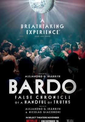 诗人 (2022)  BARDO, False Chronicle of a Handful of Truths/ 诗人(或少数真相的虚假编年史) / 中有，部分真实的伪记事 / BARDO.False.Chronicle.of.a.Handful.of.Truths.2022.SPANISH.2160p.NF.WEB-DL.x265.10bit.HDR.DDP5.1.Atmos