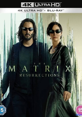 [4K蓝光原盘] 黑客帝国：矩阵重启 (2021) The Matrix Resurrections / 22世纪杀人网络：复活次元(港) / 骇客任务：复活(台) / 黑客帝国4：矩阵重生 / 骇客帝国4 / 骇客任务4 / 黑客帝国：复兴 / The.Matrix.Resurrections.2021.COMPLETE....