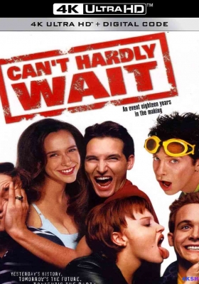 [4K蓝光原盘] 等不及说爱你 (1998) Cant Hardly Wait / 爱情多角错 / 急不可待 / Cant.Hardly.Wait.1998.2160p.UHD.Blu-ray.HEVC.Atmos.TrueHD7.1