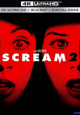 [4K蓝光原盘] 惊声尖叫2 (1997) Scream 2 / 夺命狂呼2(港) / 尖叫2 / Scream.2.1997.2160p.BluRay.HEVC.DTS-HD.MA.5.1