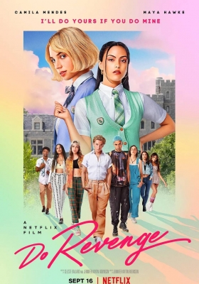 [4K电影] 复仇少女组 (2022)  Do Revenge / 陌生人 / Strangers / Do.Revenge.2022.2160p.NF.WEB-DL.x265.10bit.HDR.DDP5.1.Atmos