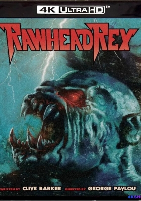 [4K蓝光原盘] 狂魔雷克斯 (1986) Rawhead Rex / Rawhead.Rex.1986.2160p.BluRay.REMUX.HEVC.DTS-HD.MA.5.1