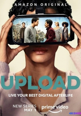 [4K剧集 上载新生 第一季 (2020)  Upload Season 1 / 上传 / 上传天地(港) /  Upload.S01.2160p.AMZN.WEB-DL.DDP.5.1.HDR10plus.H.265
